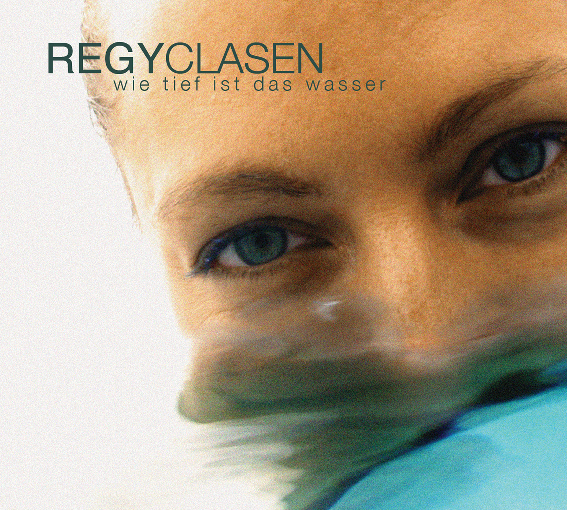 Regy Clasen: Wie tief ist das Wasser (2004)