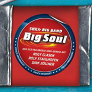 Regy Clasen: Big Soul